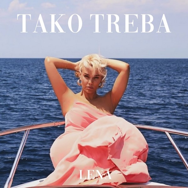 Nova hit pesma Lene Kovačević – TAKO TREBA
