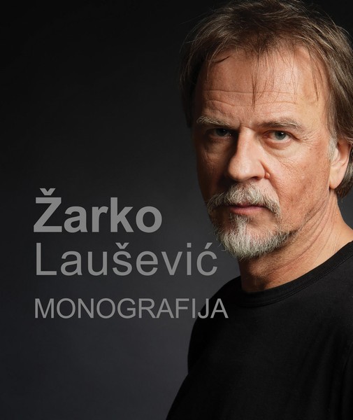 MONOGRAFIJA ŽARKO LAUŠEVIĆ
