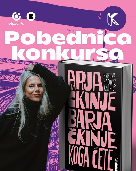 Proglašen ovogodišnji pobednik Konkursa za najbolji neobjavljeni roman Izdavačke kuće Booka i OTP banke Srbija – emotivno snažan roman „Arjačkinje barjačkinje, koga ćete“.